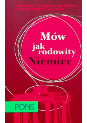 Mów jak rodowity Niemiec - książka  wyd. 2013
