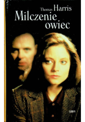 Milczenie owiec - Thomas Harris - książka  wyd. 2001