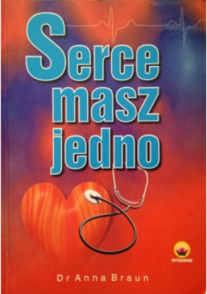 Serce masz jedno - Anna Braun - książka