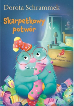 Skarpetkowy potwór - Dorota Schrammek - książka  wyd. 2017