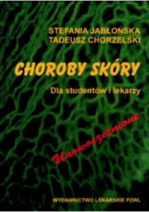 Choroby skóry - Stefania Jabłońska - książka  wyd. 1994