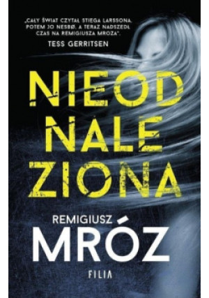 Nieodnaleziona - Remigiusz Mróz - książka  wyd. 2018