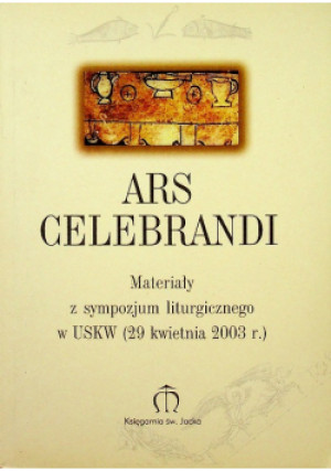Ars Celebrandi - B. Nadolski (red) - książka  wyd. 2003