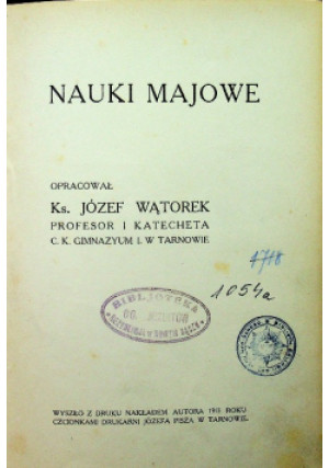 Nauki Majowe 1913 r. - Józef Wątorek (opr.) - książka  wyd. 1913