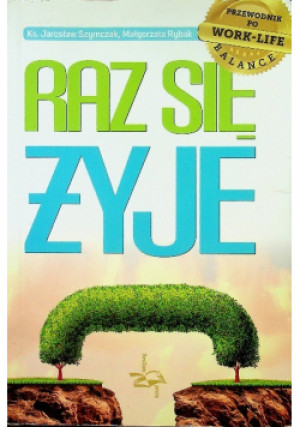 Raz się żyje - Małgorzata Rybak - książka  wyd. 2016