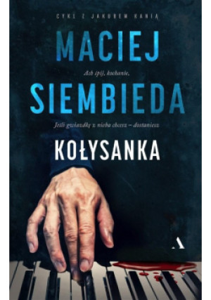 Kołysanka - Maciej Siembieda - książka  wyd. 2022