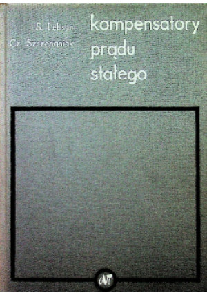 Kompensatory prądu stałego - S. Lebson, Cz. Szczepaniak - książka  wyd. 1972
