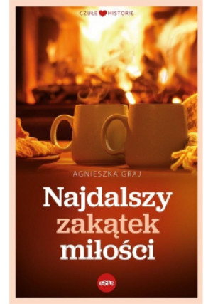 Najdalszy zakątek miłości - Agnieszka Graj - książka  wyd. 2023