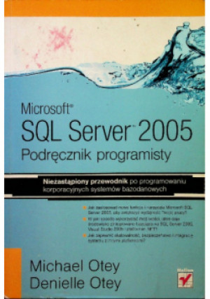 SQL Server 2005 - Michael Otey - książka  wyd. 2007