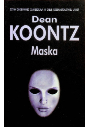 Maska - Dean Koontz - książka  wyd. 2010