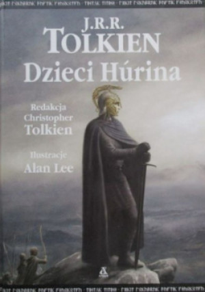 Dzieci Hurina - J. R. R. Tolkien - książka fantasy wyd. 2007