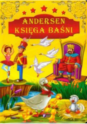 Andersen Księga baśni - Praca Zbiorowa - książka  wyd. 2012