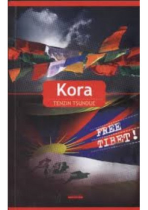 Kora - Tenzin Tsundue - książka reportaż wyd. 2001