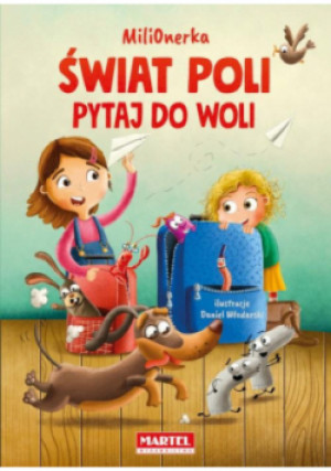 Milionerka Świat Poli Pytaj do woli - Irena Mąsior - książka  wyd. 2023