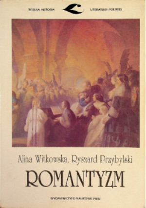 Romantyzm - Ryszard Przybylski, Alina Witkowska - książka  wyd. 2003