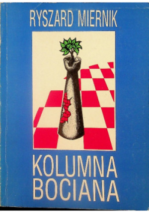 Kolumna bociana - Ryszard Miernik - książka  wyd. 1993