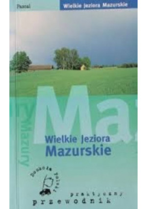 Wielkie Jeziora Mazurskie - Sylwia Gula - książka  wyd. 1998