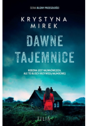 Dawne tajemnice - Krystyna Mirek - książka  wyd. 2021