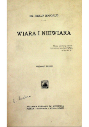 Wiara i niewiara 1930 r. - Bougaud - książka  wyd. 1930