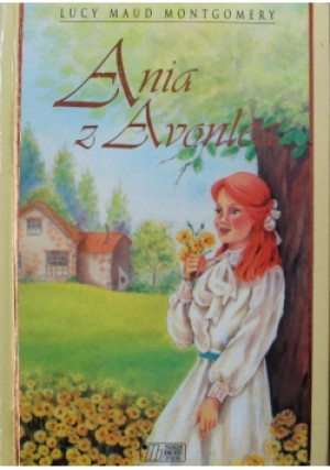 Ania z Avonlea - Lucy Maud Montgomery - książka  wyd. 1995