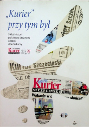 Kurier przy tym był - książka historyczna wyd. 2015