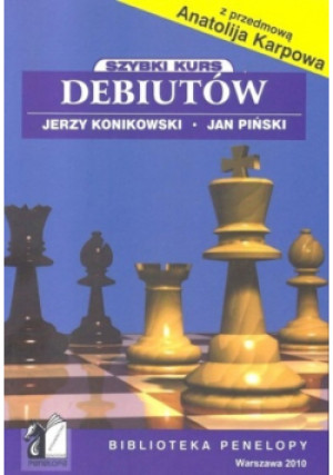 Szybki kurs debiutów - Jerzy Konikowski, Jan Piński - książka  wyd. 2006