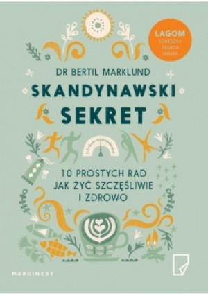 Skandynawski sekret - Bertil Marklund - książka  wyd. 2017