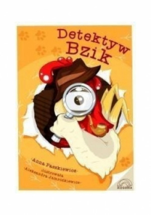 Detektyw Bzik - Anna Paszkiewicz - książka  wyd. 2017