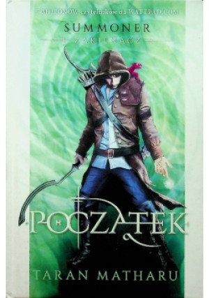 Zaklinacz Początek - Matharu Taran - książka fantasy wyd. 2015