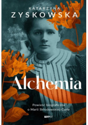 Alchemia - Katarzyna Zyskowska - książka  wyd. 2024