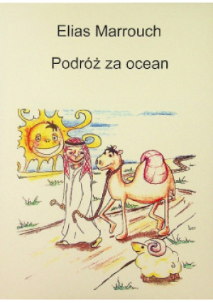 Podróż za ocean - Elias Marrouch - książka  wyd. 2005