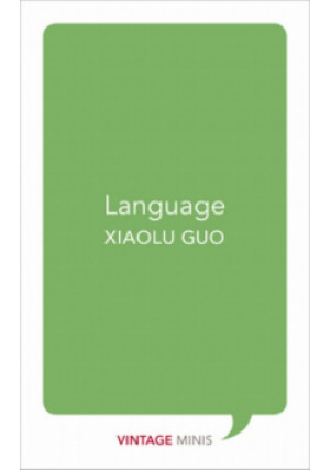 Language - Xiaolu Guo - książka  wyd. 2017