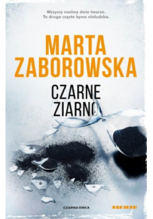 Czarne ziarno - Marta Zaborowska - książka  wyd. 2020