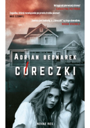 Córeczki - Adrian Bednarek - książka  wyd. 2019