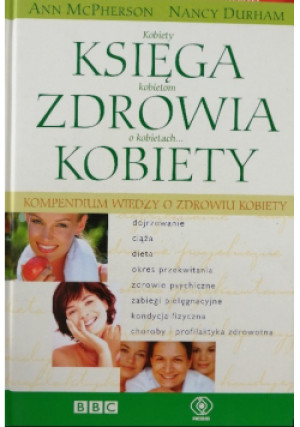 Księga zdrowia kobiety - Ann McPherson - książka  wyd. 1996