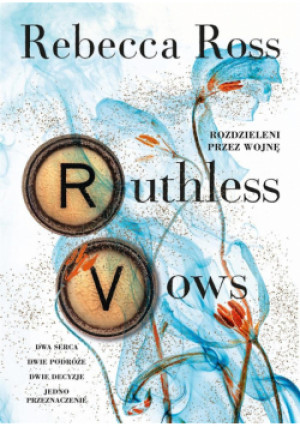 Ruthless Vows. Rozdzieleni przez wojnę - Ross Rebecca - książka fantasy wyd. 2024