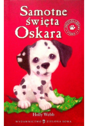 Samotne święta Oskara - Holly Webb - książka  wyd. 2012