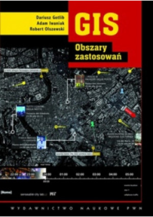 Gis Obszary zastosowań - Dariusz Gotlib - książka  wyd. 2007