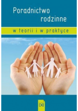 Poradnictwo rodzinne - Praca Zbiorowa - książka  wyd. 2013