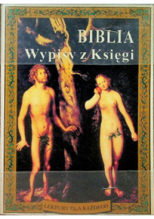 Biblia Wypisy z Księgi - Alicja Badowska - książka  wyd. 1999