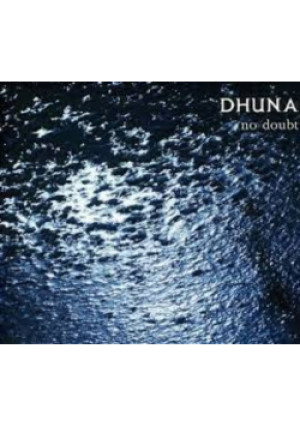Dhuna No Doubt CD - Praca Zbiorowa - książka  wyd. 2011
