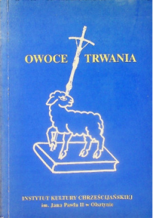 Owoce trwania - Praca Zbiorowa - książka  wyd. 2004