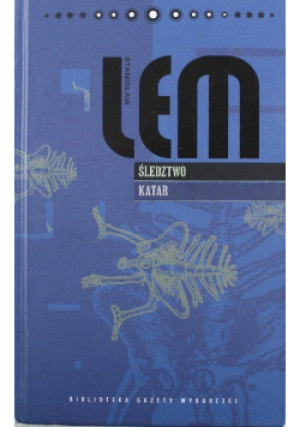 Biblioteka Gazety Wyborczej Tom VIII Lem Dzieła  Śledztwo Katar - Stanisław Lem - książka  wyd. 2008