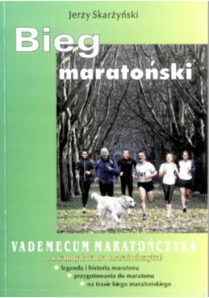Bieg maratoński - Jerzy Skarżyński - książka  wyd. 2004