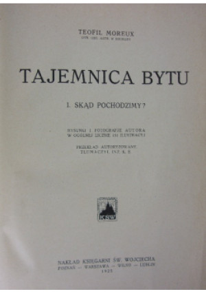 Tajemnica bytu 1925 r. - Teofil Moreux - książka  wyd. 1925