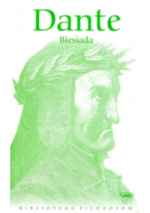 Biblioteka filozofów Tom 63 Biesiada - Dante Alighieri - książka  wyd. 2011