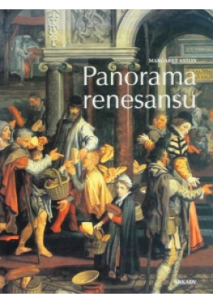 Panorama renesansu - Margaret Aston - książka  wyd. 2003
