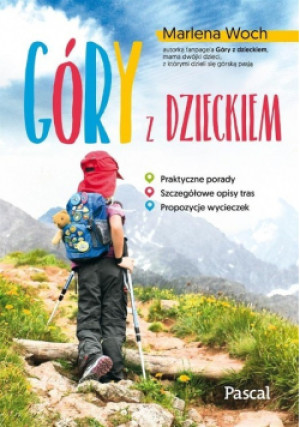 Góry z dzieckiem - Marlena Woch - książka  wyd. 2018