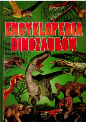Encyklopedia dinozaurów - Praca Zbiorowa - książka  wyd. 2000
