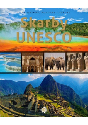 Skarby UNESCO - Praca Zbiorowa - książka  wyd. 2012